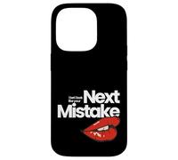 Osez risquer : « Your Next Mistake » Graphic Red Lips Flirt Coque pour iPhone 14 Pro