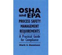 Osha And Epa Process Safety Management Requirements