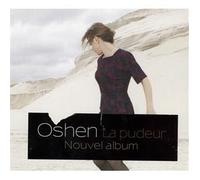 Oshen - La Pudeur