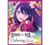 Oshi No Ko Coloring Book