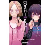 Oshi no ko - Tome 6 - Aka Akasaka - Kurokawa Eds - broché - Manga