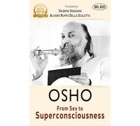 Osho From Sex to Superconsciousness