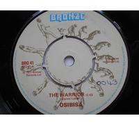 Osibisa - Osibisa Warrior 7" Bronze BRO41 EX 1977 there is handwritten number on label and 2mm drill hole in label rim