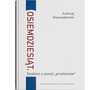 Osiemdziesiąt - Andrzej Niewiadomski (Buch auf Polnisch)