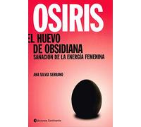 OSIRIS. EL HUEVO DE OBSIDIANA