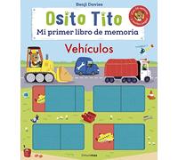 Osito Tito. Mi primer libro de memoria. Vehículos