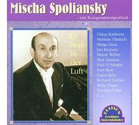 Oskar Karlweis – Es liegt in der Luft – Mischa Spoliansky – portrait du compositeur