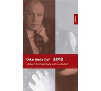 Oskar Maria Graf 2012