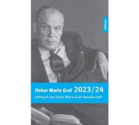 Oskar Maria Graf 2023/2024 (Poche)