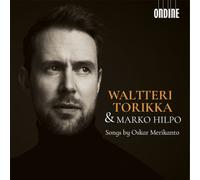 Oskar Merikanto Waltteri Torikka & Marko Hilpo: Songs By Oskar Merikanto (CD)