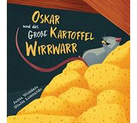 Oskar Und Das Grosse Kartoffel Wirrwarr
