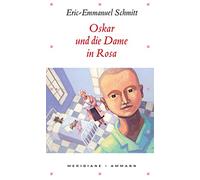 Oskar und die Dame in Rosa.