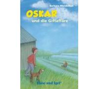 Oskar Und Die Giftaffäre / Schulausgabe