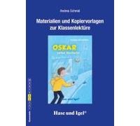Oskar Unter Verdacht. Begleitmaterial