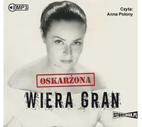 Oskarżona Wiera Gran - Agata Tuszyńska (Buch auf Polnisch)