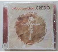 Oslo Gospel Choir - Credo [Import]