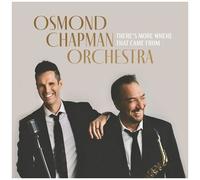 Osmond Chapman Orche - There's More Where That Came From [Cd]