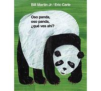 Oso panda, oso panda, que ves ahi? / Panda Bear, Panda Bear, What Do You See?