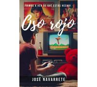 Oso Rojo: ¡Vamos A Ver De Qué Estás Hecho!