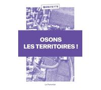 Osons les territoires !