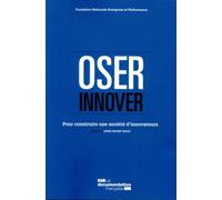 Osons l'innovation - FONDATION NATIONALE - Documentation Francaise - broché - Etude