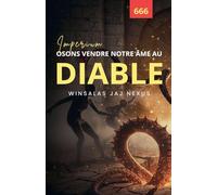 Osons Vendre Notre Âme Au Diable - Imperium