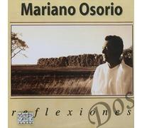 Osorio, Mariano - Reflexiones Dos