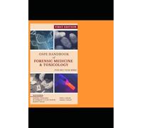 OSPE Handbook of Forensic Medicine and Toxicology