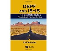 OSPF and IS-IS: From Link State Routing Principles to Technologies - [Version Originale] Inconnu (Auteur)
