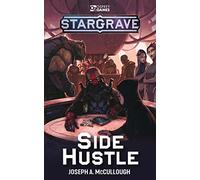Osprey Games Stargrave: Side Hustle