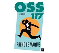 OSS 117 prend le maquis - Jean Bruce - Archipoche - Poche - Roman