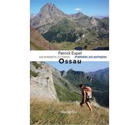 Ossau - Patrick Espel - Monhelios - broché - Guide