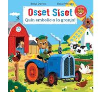 Osset Siset. Quin embolic a la granja!: Un conte de l'Osset Siset