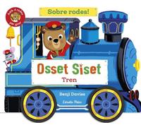 Osset Siset. Sobre rodes! Tren