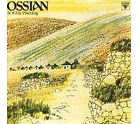 Ossian - St.Kilda Wedding [Import]