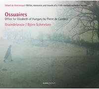 Ossuaires (Graindelavoix)
