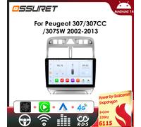 OSSURET 6115 autoradio Android pour Peugeot 307 307CC 307SW 2002 -2013 lecteur multimédia de voiture Carplay Autoradio intelligente GPS T2-CP-C