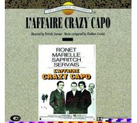 Ost: l'affaire Crazy Capo [Import]