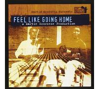 Martin Scorsese Presents The Blues – Feel Like Going Home – Bande originale – CD – Sony