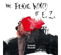 Ost - The Eerie World of E.Z. (Limited, White Vinyl)