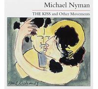 ost - The Kiss and Other Movements (nyman [Import]