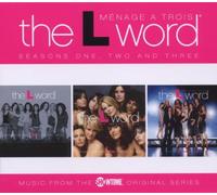 Ost - The l Word-Menage a Trois: Season 1,2 & 3 [Import]