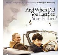 Ost - When Did You Last See Your Father