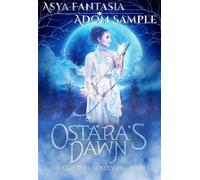 Ostara's Dawn The Celestial Goddesses, #1 - Asya Fantasia - Blue Courting Publishing - ebook (ePub) - Livre