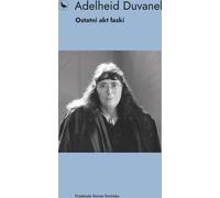 Ostatni akt łaski - Adelheid Duvanel (livre en polonais)