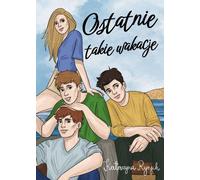 Ostatnie takie wakacje Katarzyna Ryry (Buch auf Polnisch)