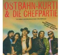 Ostbahn-Kurti & Chefpartie - 1/2 So Wued (Frisch Gemast