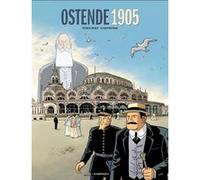 Ostende 1905 Patrick Weber (Scénario), Olivier Wozniak (Dessinateur)