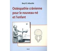 Ostéopathie crânienne pour le nouveau-né et l'enfant