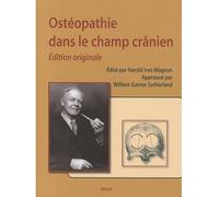 Ostéopathie dans le champ crânien Édition originale - Henri O. Louwette - Sully Eds - broché - Scolaire / Universitaire